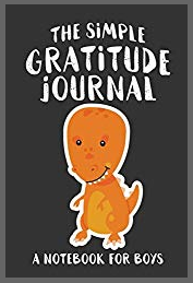 The Simple Gratitude Journal: A Notebook for Boys - A Christian Education Workbook for Kids