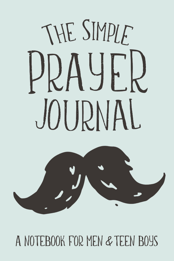 Daily Prayer Journal for Teen Boys