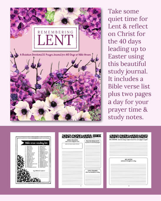 Remembering Lent - A Christian Devotional and Prayer Journal for 40 Days of Bible Verses - by Shalana Frisby at 123 Journal It Publishing